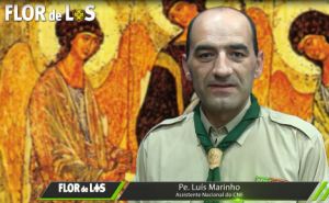 Assistente Nacional do CNE, Pe. Luís Marinho.