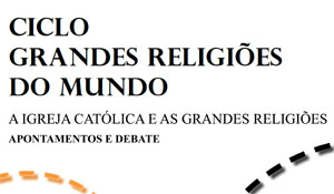 O último Ciclo das Grandes Religiões.